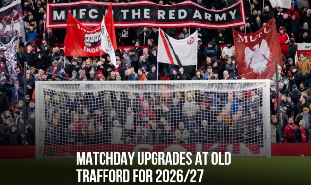 2026世界杯比赛在线观看地址-曼联官方：升级了老特拉福德主场的基础设施 为球迷提供更优体验